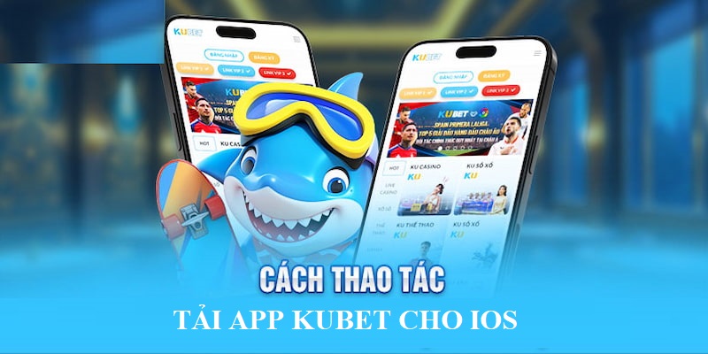 Người chơi có thể dễ dàng download ứng dụng dành cho IOS tại nhà cái Kubet