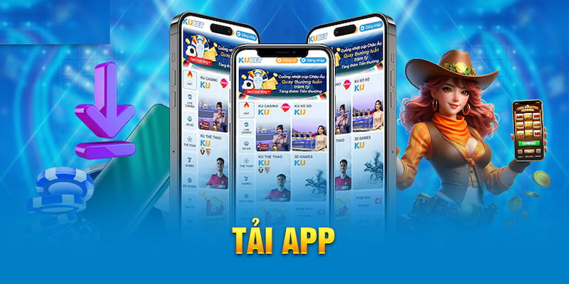 Tải app Kubet là cách giúp thành viên hạn chế rủi ro khi cá cược