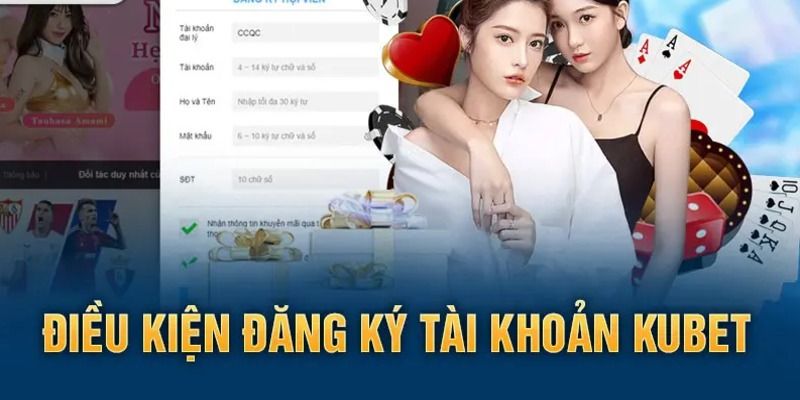 Thành viên đăng ký Kubet cần phải đủ 18 tuổi