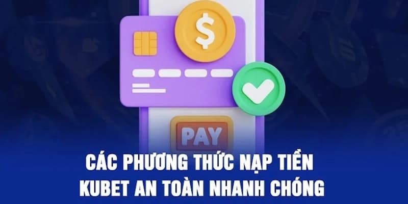 Tài khoản ngân hàng sẽ là phương thức nạp tiền an toàn nhất mà hội viên có thể tham khảo